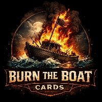 Burn The Boat Cards