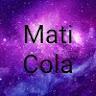 Mati Cola