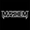 MAYHEM RAGES