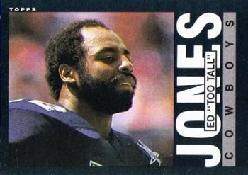 Ed "Too Tall" Jones