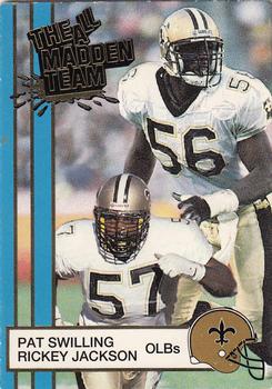 Pat Swilling / Rickey Jackson