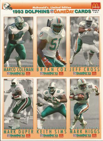 Marco Coleman / Bryan Cox / Jeff Cross / Mark Duper / Mark Higgs / Keith Sims