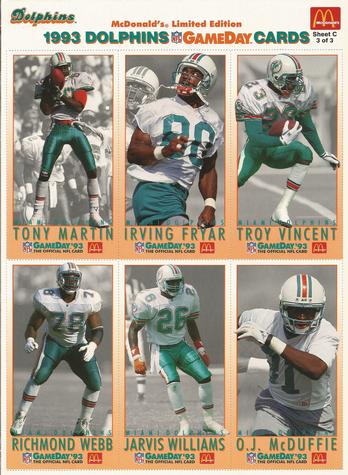 Irving Fryar / Tony Martin / O.J. McDuffie / Troy Vincent / Richmond Webb / Jarvis Williams