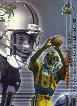 Torry Holt / Jerry Rice