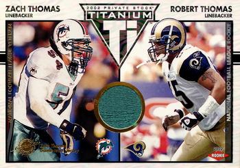 Zach Thomas / Robert Thomas