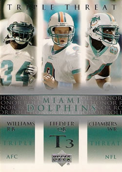 Ricky Williams / Jay Fiedler / Chris Chambers T3