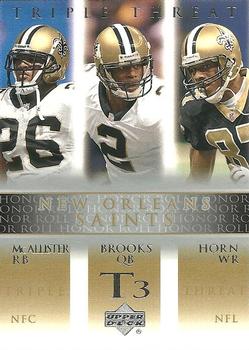 Deuce McAllister / Aaron Brooks / Joe Horn T3