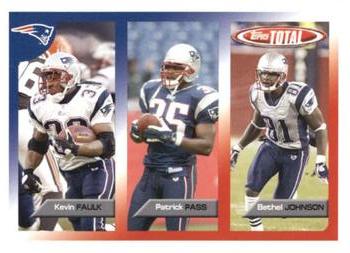 Kevin Faulk / Patrick Pass / Bethel Johnson