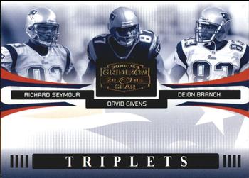 Richard Seymour / David Givens / Deion Branch