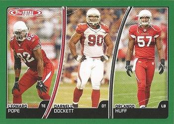 Orlando Huff / Leonard Pope / Darnell Dockett