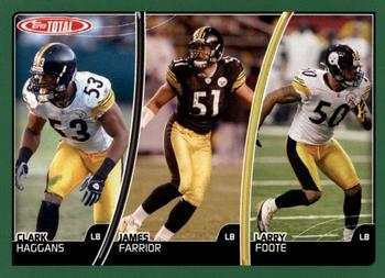 Larry Foote / Clark Haggans / James Farrior