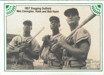 Hank Aaron / Wes Covington / Bob Hazle