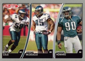 Darren Howard / Jerome McDougle / Trent Cole