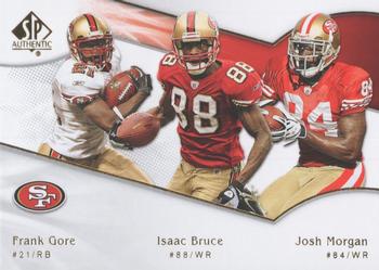 Isaac Bruce / Frank Gore / Josh Morgan