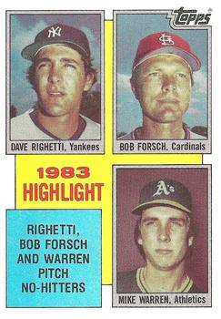 Dave Righetti / Bob Forsch / Mike Warren