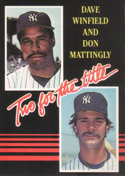 Two For The Title (Don Mattingly / Dave Winfield)