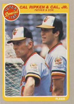 #641 Father &amp; Son (Cal Ripken / Cal Ripken, Jr.)
