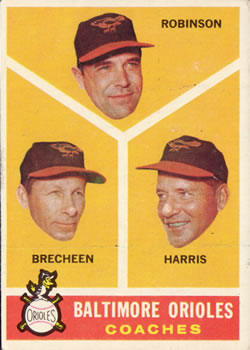 Baltimore Orioles Coaches (Eddie Robinson / Harry Brecheen / Lum Harris)