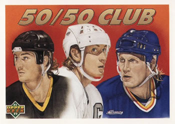#45 The "50/50" Club (Mario Lemieux / Wayne Gretzky / Brett Hull)