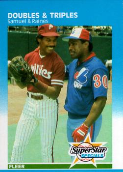 Doubles &amp; Triples (Juan Samuel / Tim Raines)