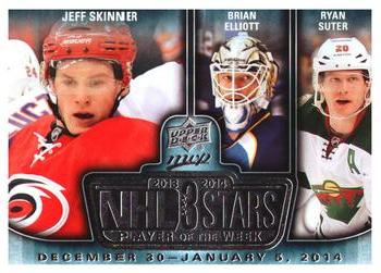 Jeff Skinner / Brian Elliott / Ryan Suter 