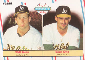 Walt Weiss / Dave Otto