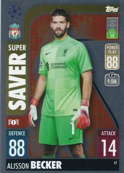 #47 Alisson Becker