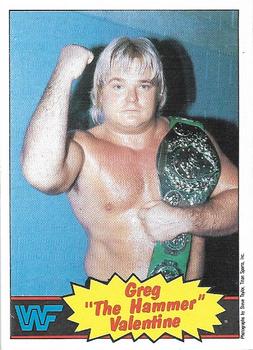 Greg "The Hammer" Valentine
