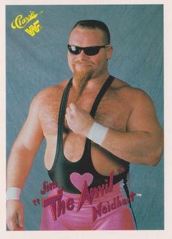 Jim "The Anvil" Neidhart
