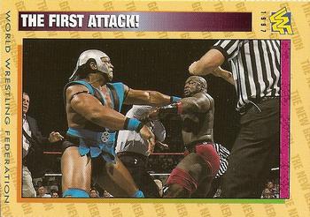 The First Attack!
