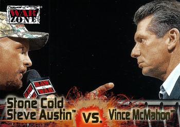 Stone Cold Steve Austin / Vince McMahon