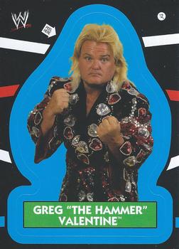 Greg "The Hammer" Valentine