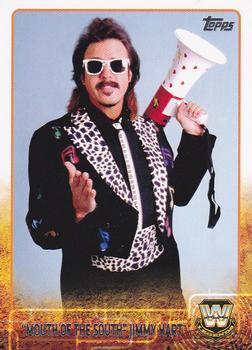"Mouth of the South" Jimmy Hart