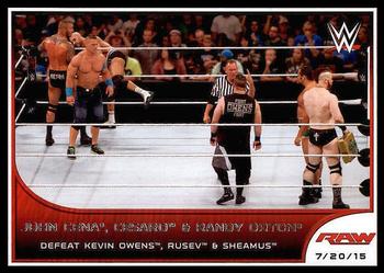 John Cena / Cesaro / Randy Orton 
