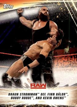 Braun Strowman def. Finn Bálor, Bobby Roode, and Kevin Owens 