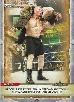 Brock Lesnar Def. Braun Strowman to Win the Vacant Universal Championship 