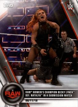 Raw Women's Champion Becky Lynch def. Natalya in a Submission Match 
