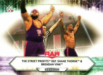 The Street Profits def. Shane Thorne &amp; Brendan Vink