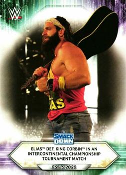 Elias def. King Corbin in an Intercontinental Championship Tournament Match