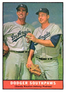 Dodger Southpaws (Sandy Koufax / Johnny Podres)