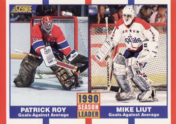 Patrick Roy / Mike Liut SL