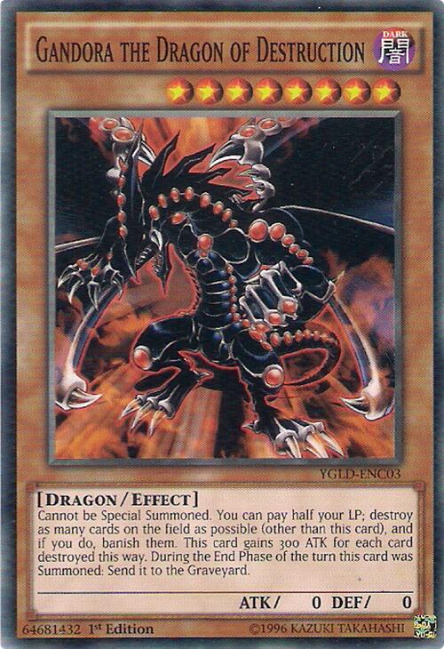 #YGLD-ENC03 Gandora the Dragon of Destruction
