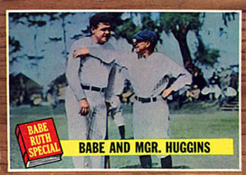 Babe and Mgr. Huggins
