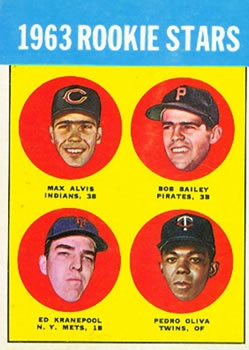 1963 Rookie Stars (Max Alvis / Bob Bailey / Ed Kranepool / Pedro Oliva)