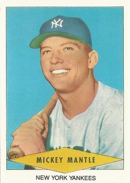 Mickey Mantle