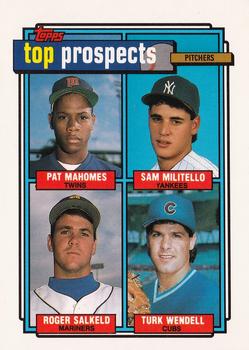 1992 Top Prospects Pitchers (Pat Mahomes / Sam Militello / Roger Salkeld / Turk Wendell)