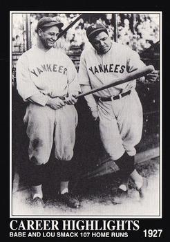 Babe and Lou Smack 107 Home Runs