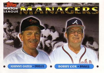 Johnny Oates / Bobby Cox