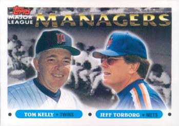 Tom Kelly / Jeff Torborg
