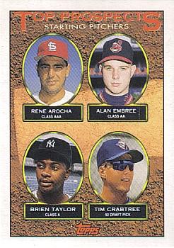 Rene Arocha / Alan Embree / Brien Taylor / Tim Crabtree